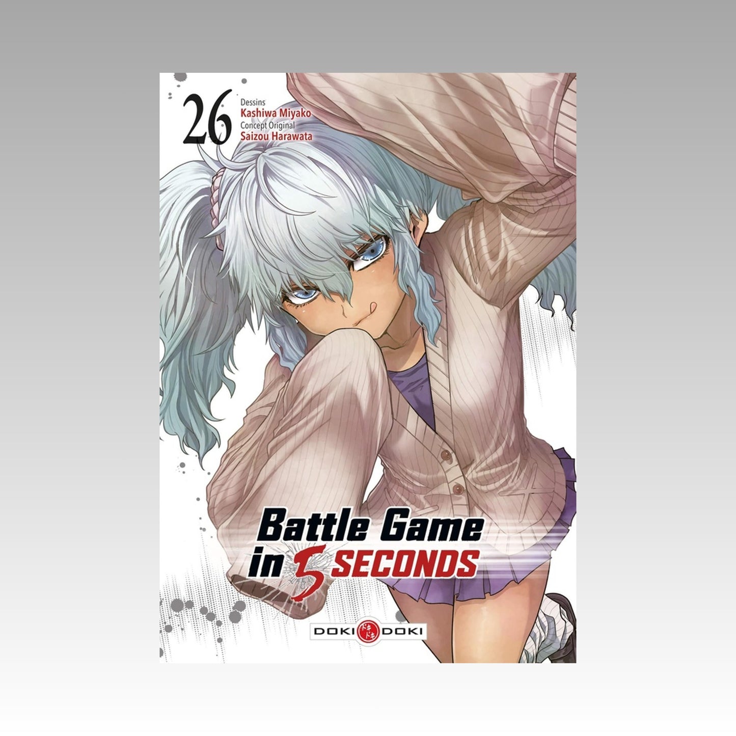 Battle Game in 5 Seconds. Tome 26