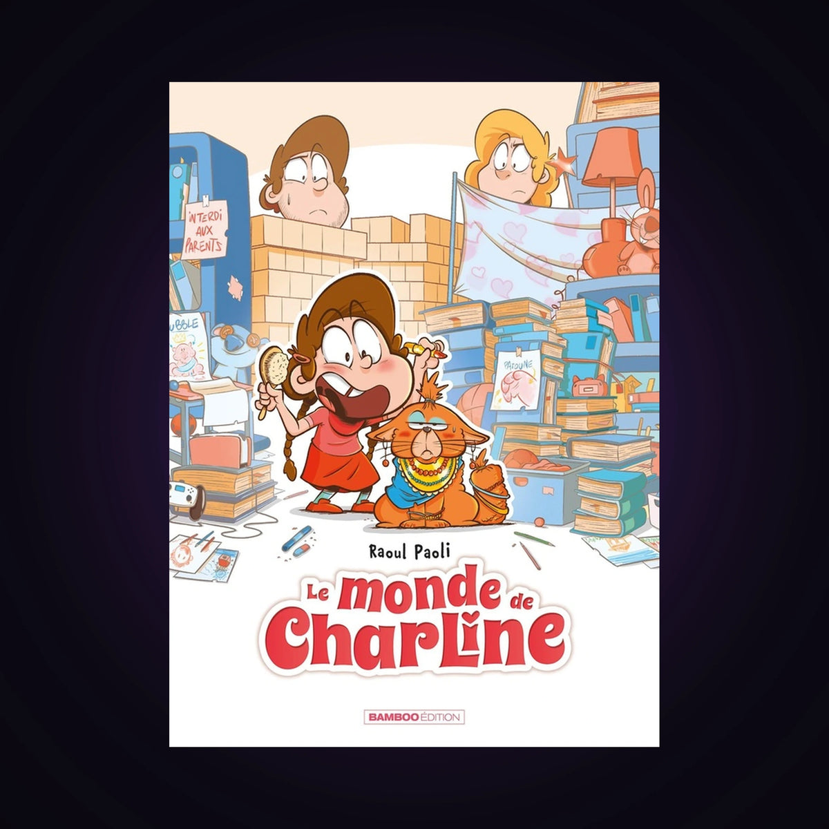 Le monde de Charline. Tome 1