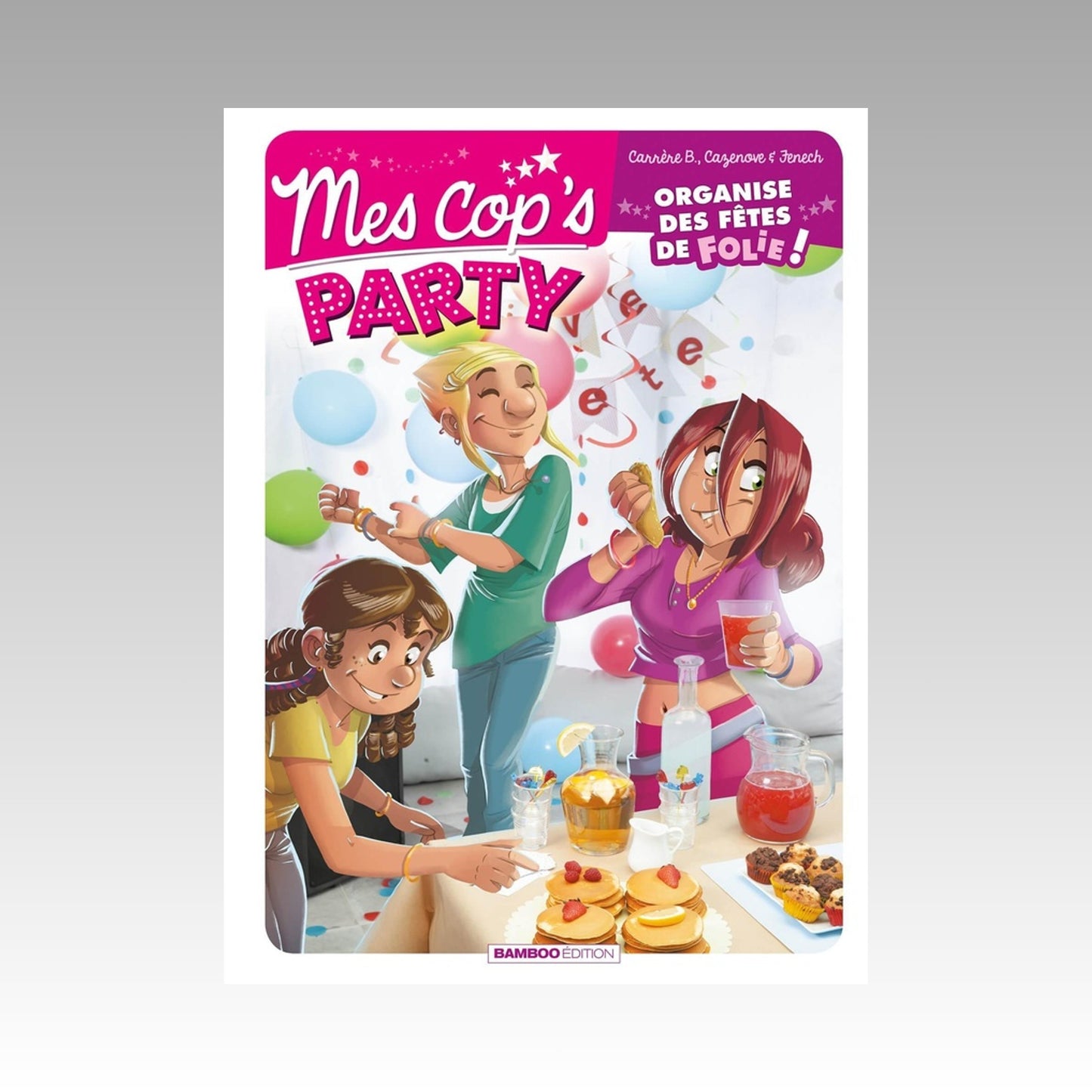 Mes cop's - Mes cop's Party