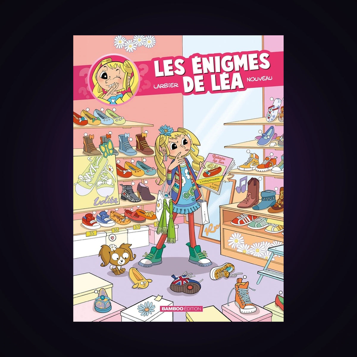 Les énigmes de Léa. Tome 1