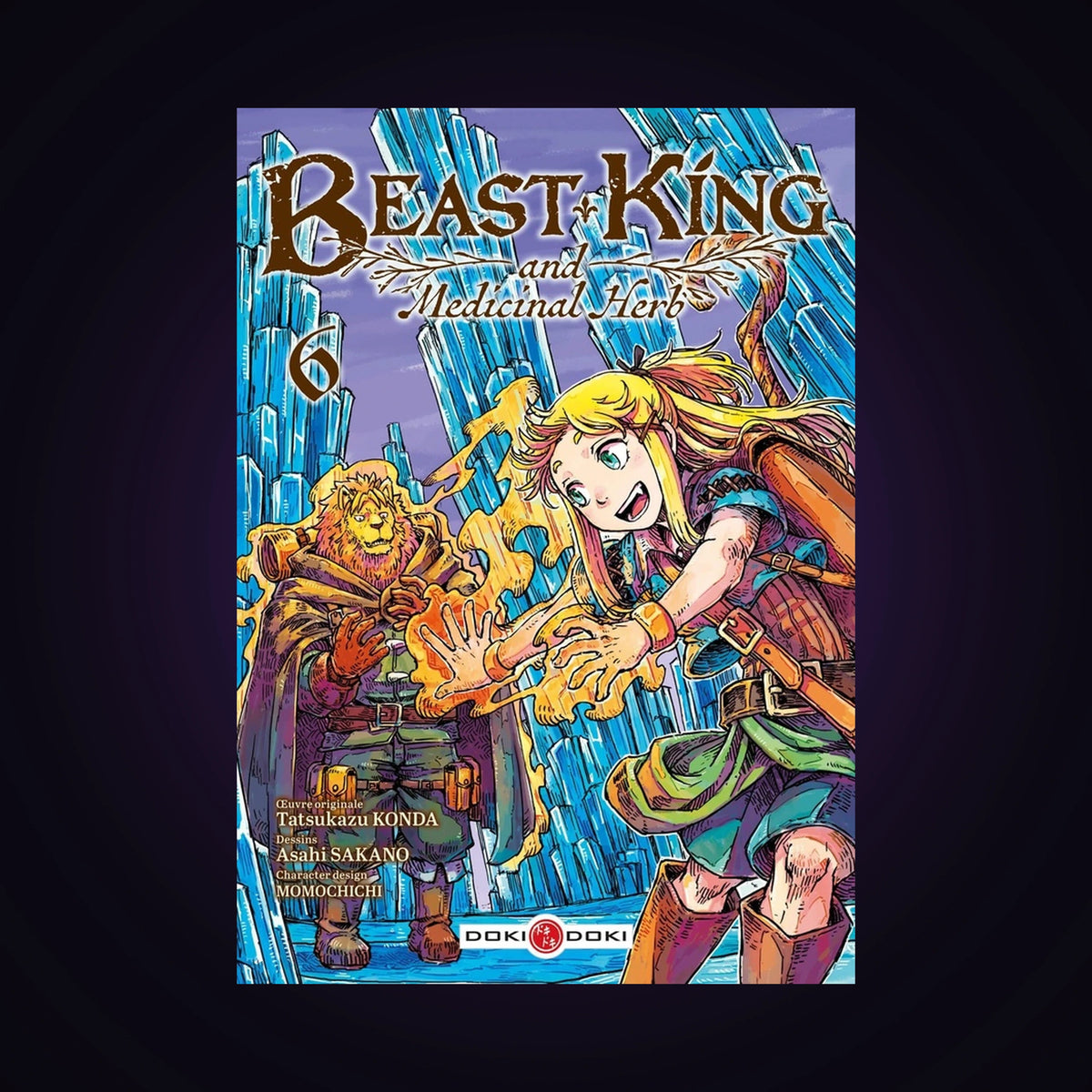 Beast King and Medicinal Herb. Tome 6