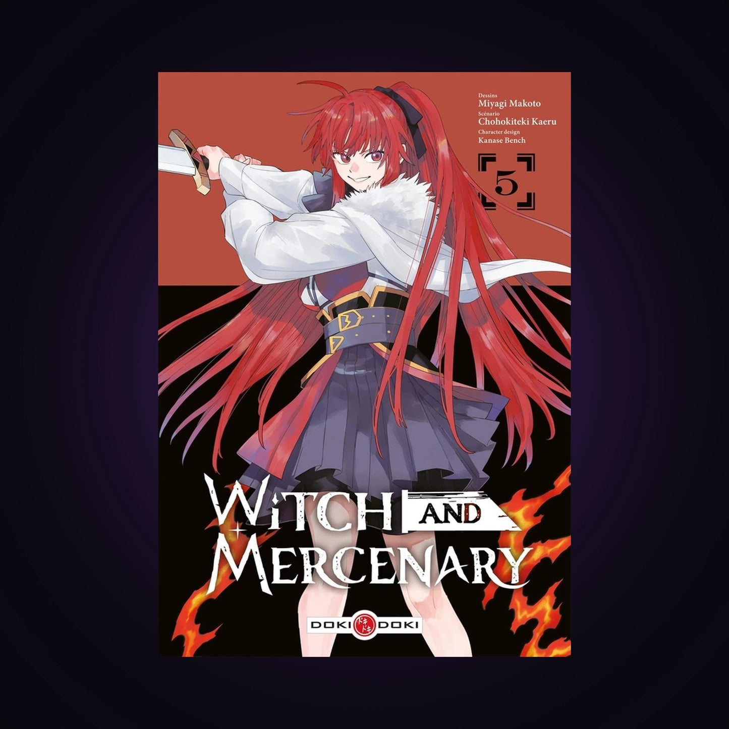 Witch and Mercenary. Tome 5