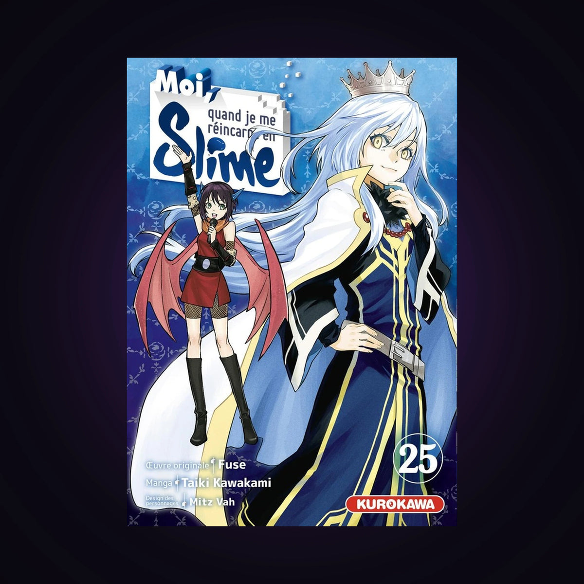 Moi, quand je me réincarne en slime. Tome 25