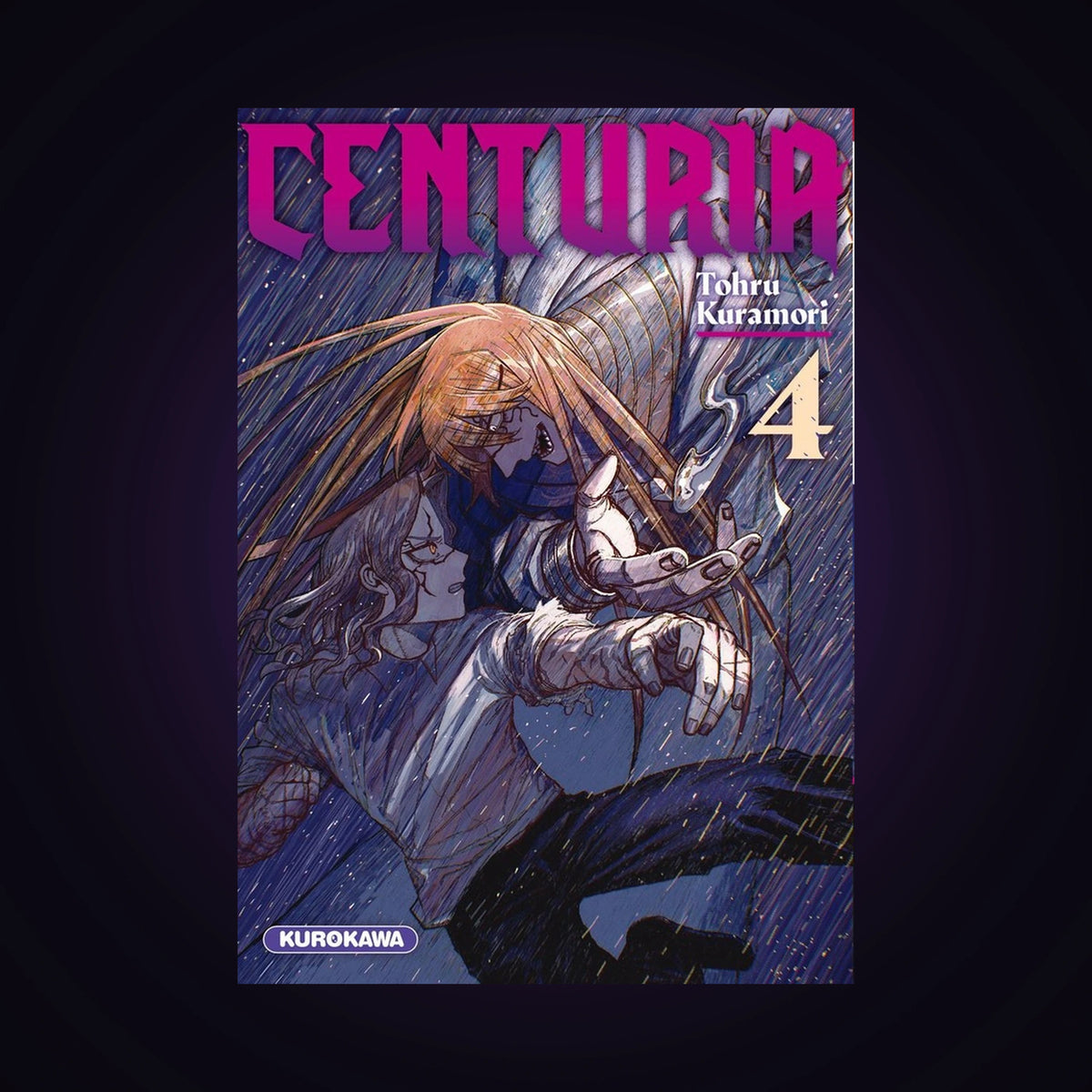 Centuria. Tome 4