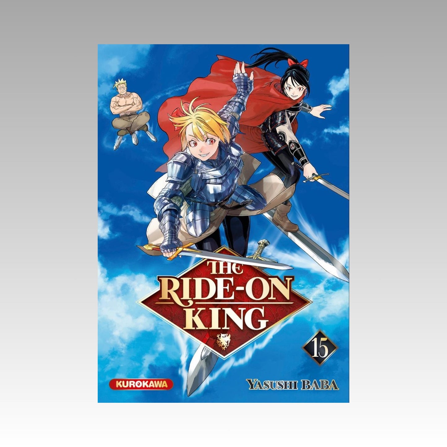 The Ride-on King. Tome 15