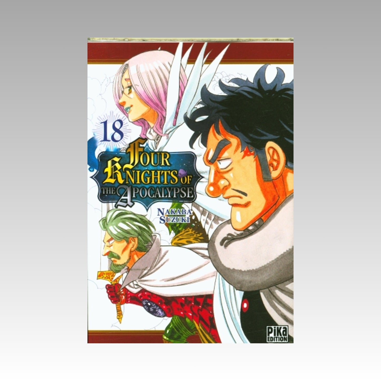 Four Knights of the Apocalypse. Tome 18