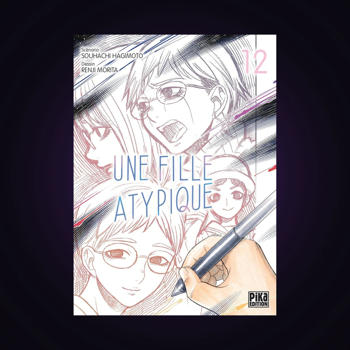 Une fille atypique. Tome 12