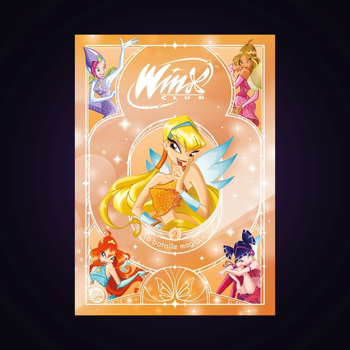 Winx Club. Tome 2