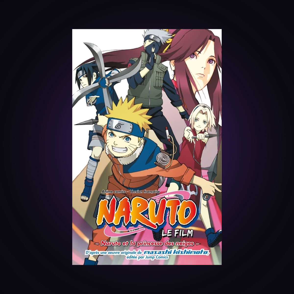 Naruto - Le film - Naruto et la princesse des neiges