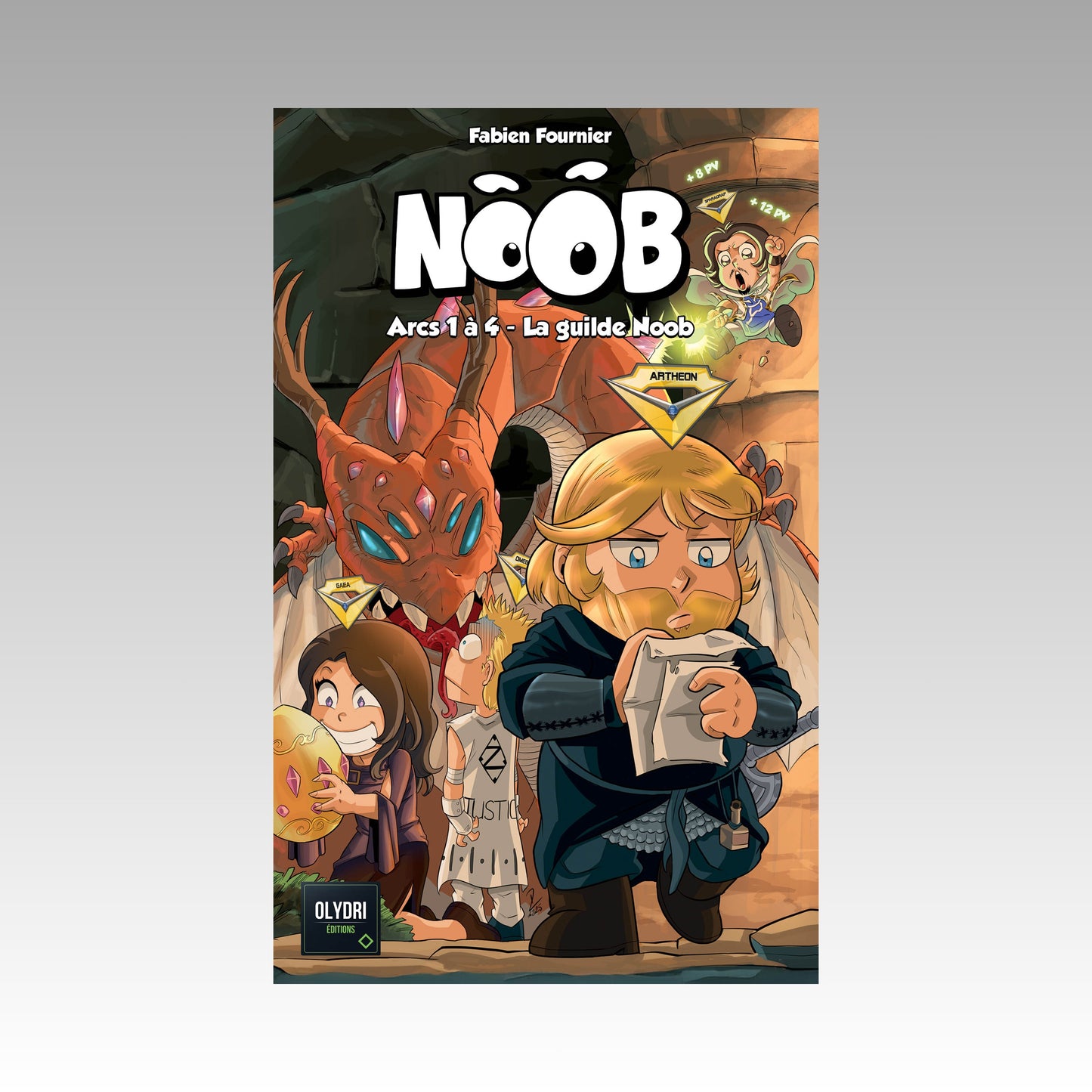Noob - Arcs 1 à 4 - La guilde Noob