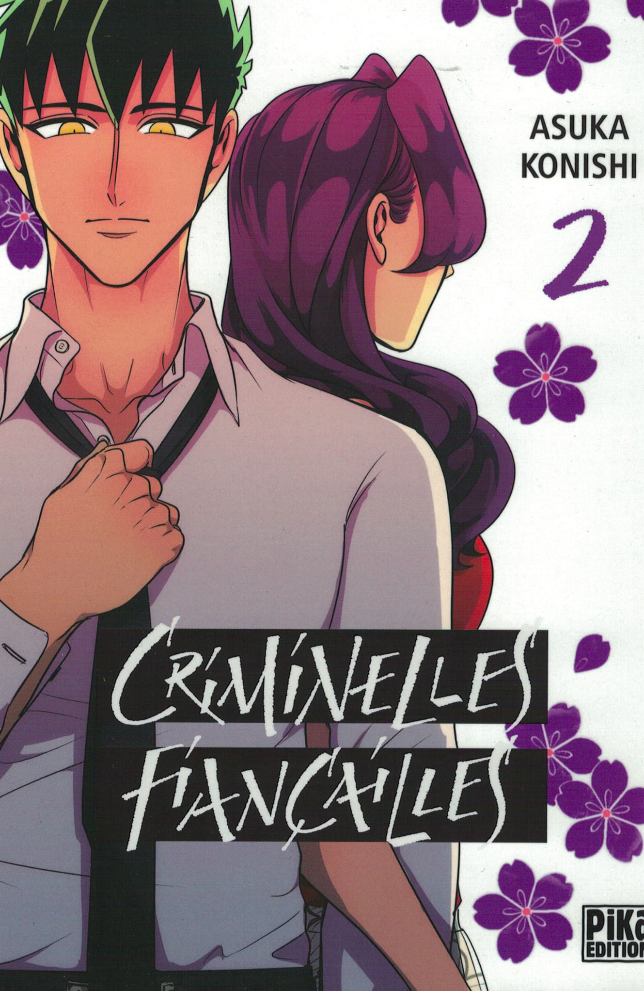 Criminelles fiançailles. Tome 2