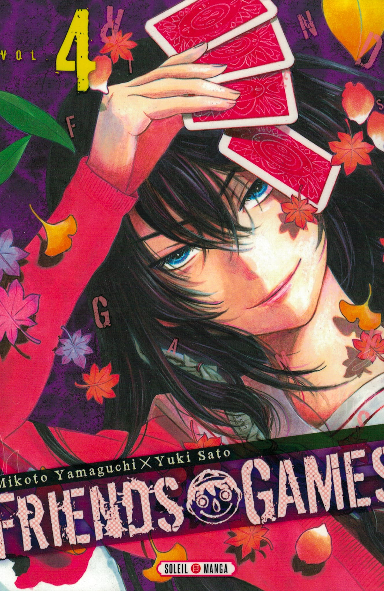 Friends games. Tome 4