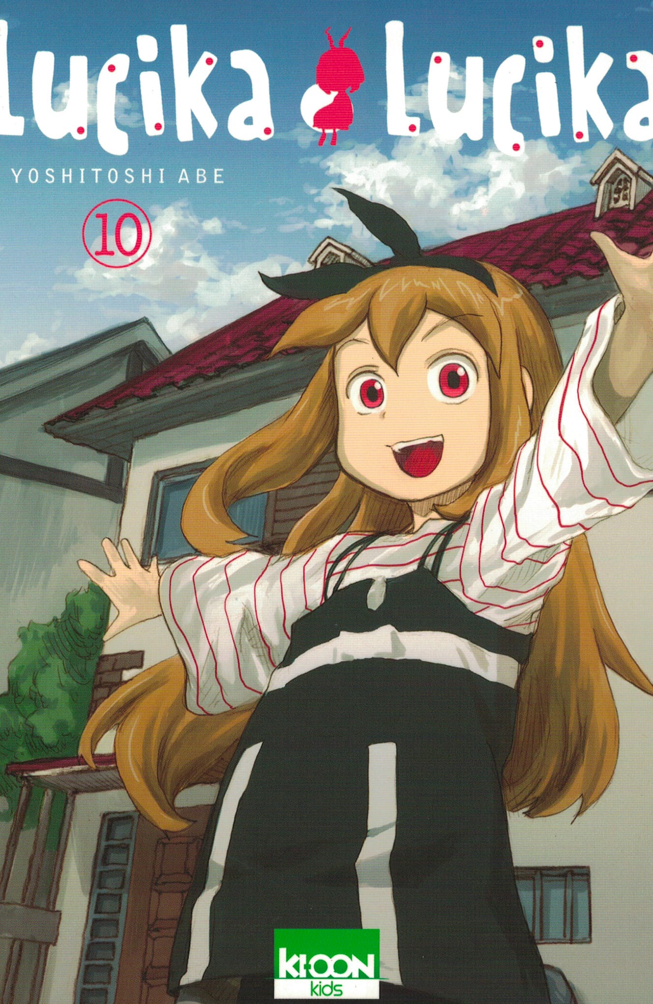 Lucika Lucika. Tome 10
