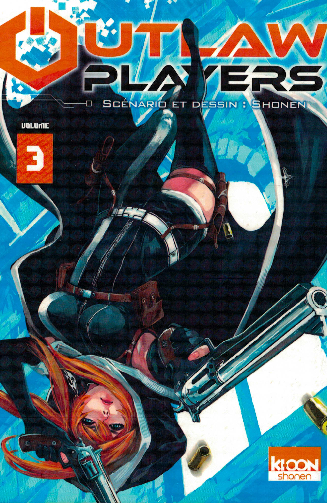 Outlaw players. Tome 3