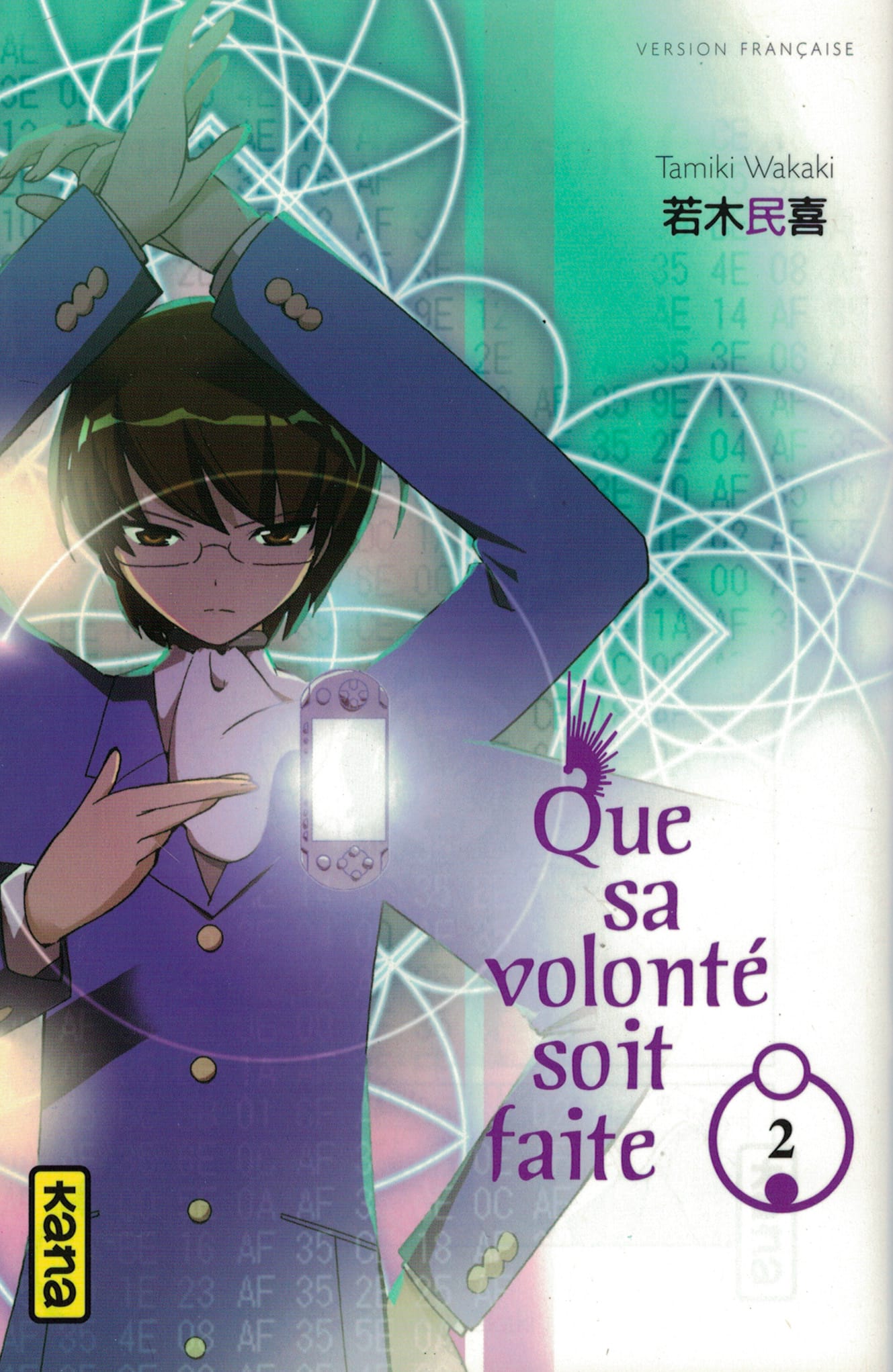 Que sa volonté soit faite. Tome 2