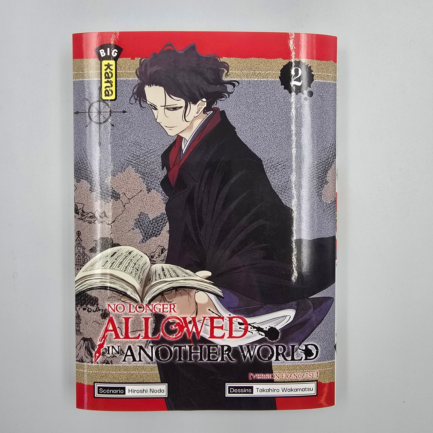 No longer allowed in another World. Tome 2