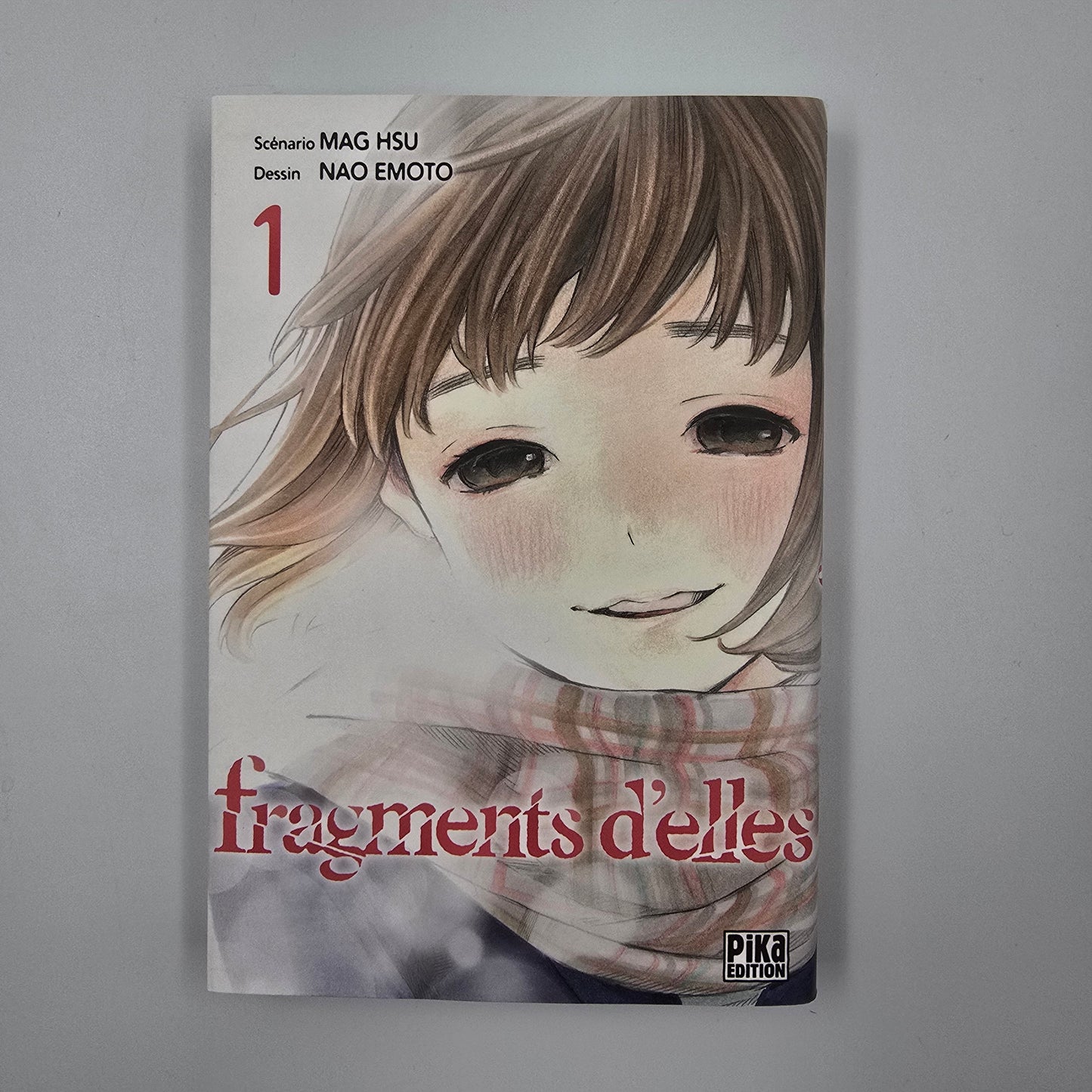 Fragments d’elles. Tome 1