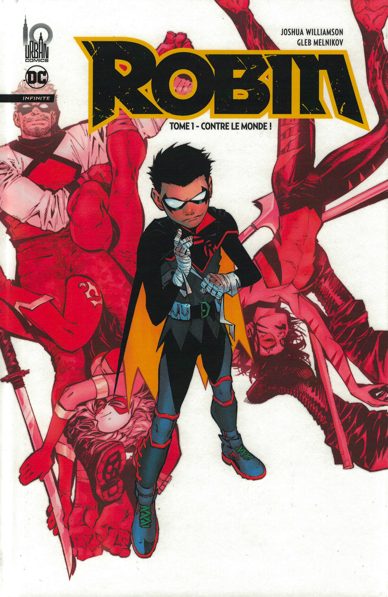 Robin infinite. Tome 1