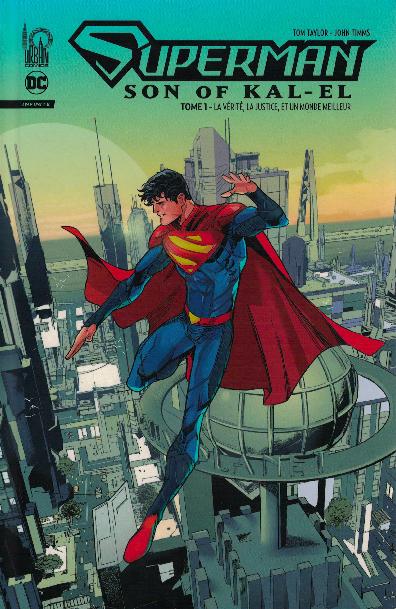 Superman son of Kal El infinite. Tome 1
