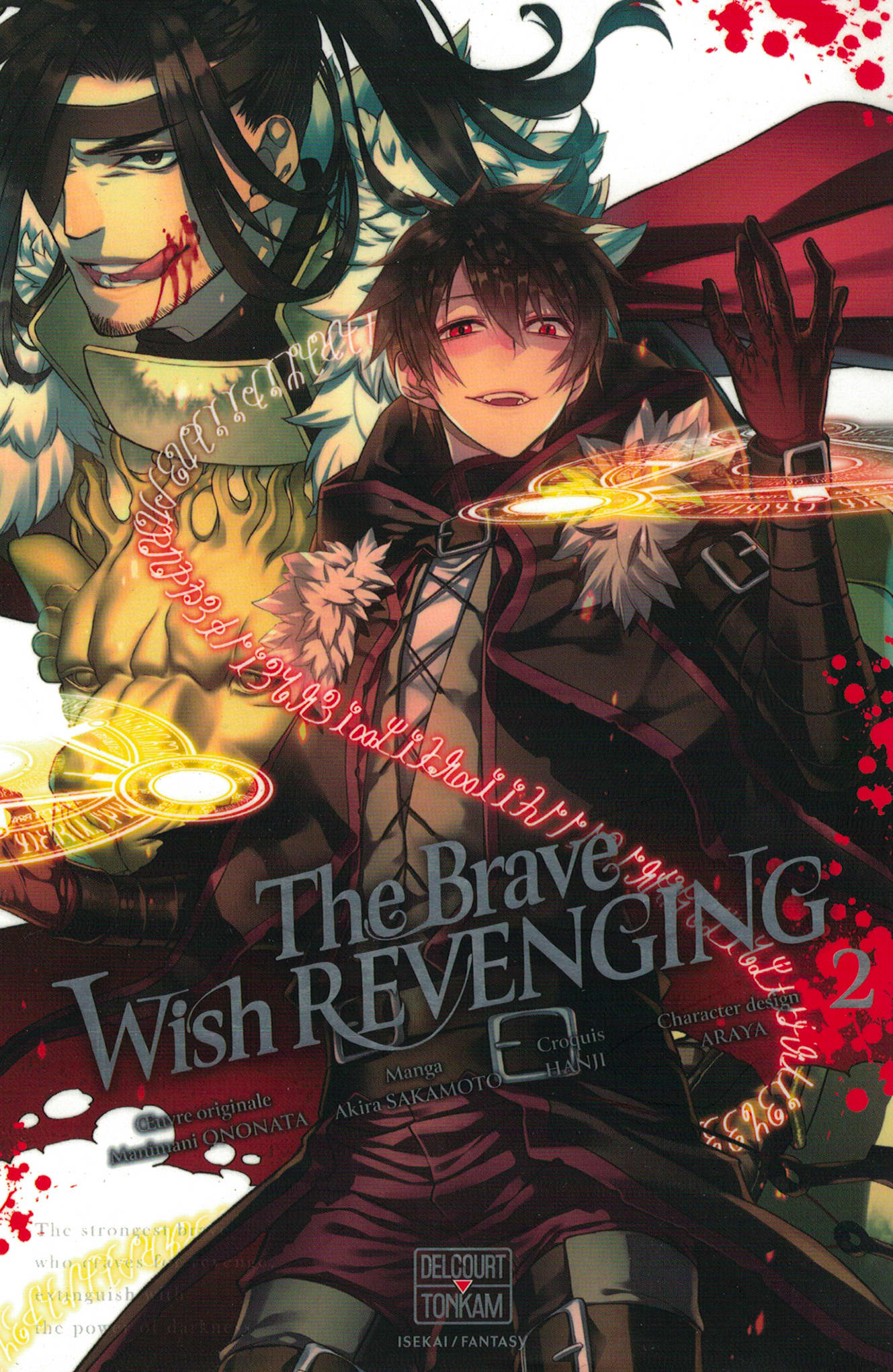 The brave wish revenging. Tome 2