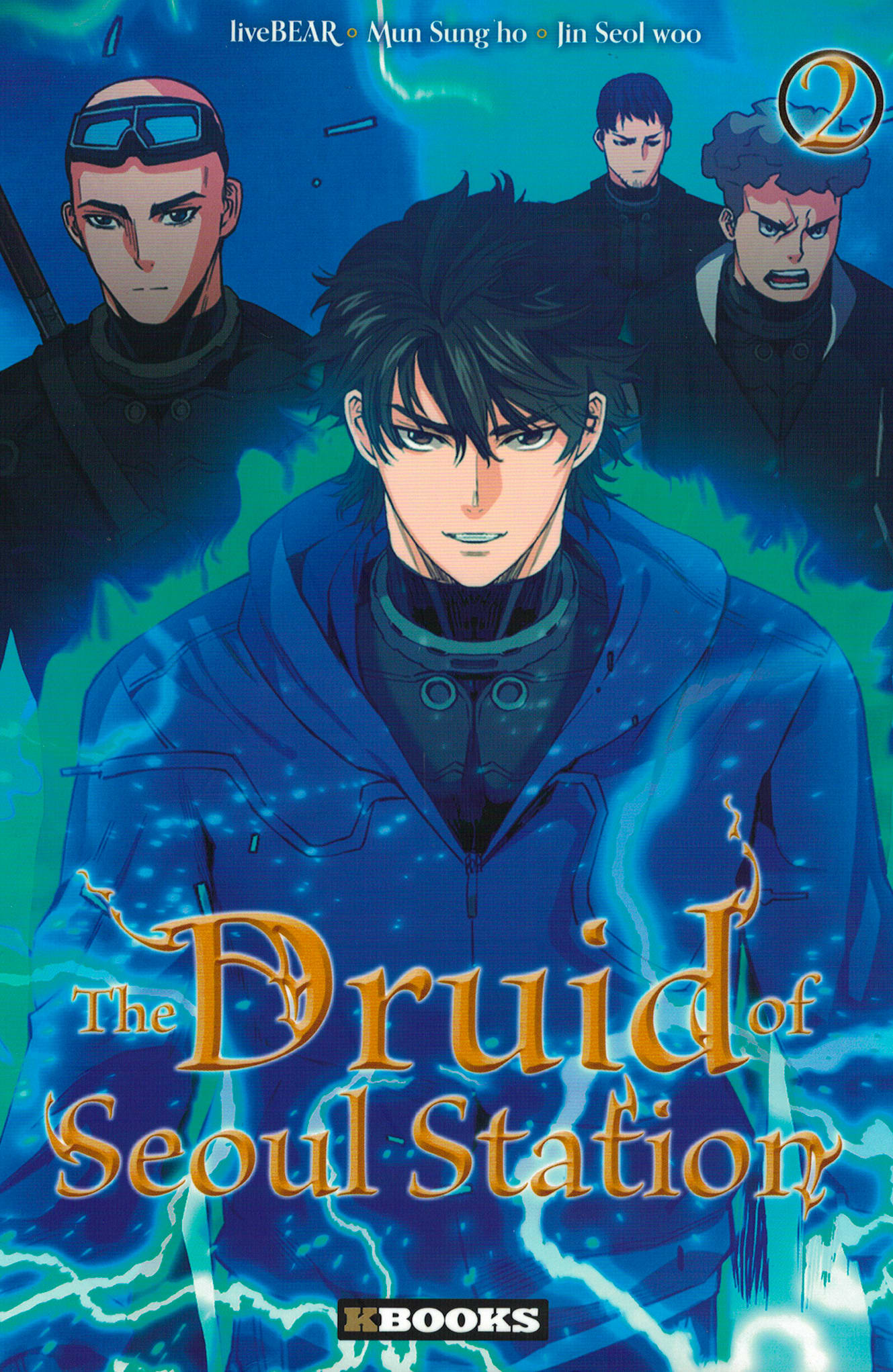 The druid of seoul station. Tome 2