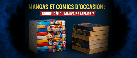 Mangas et comics d'occasion : bonne idée ou mauvaise affaire ?