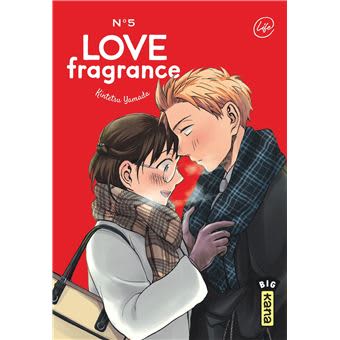 Love Fragrance. Tome 5