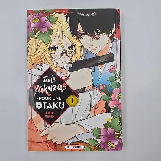 Trois Yakuzas pour une Otaku. Tome 1 - Occasion K
