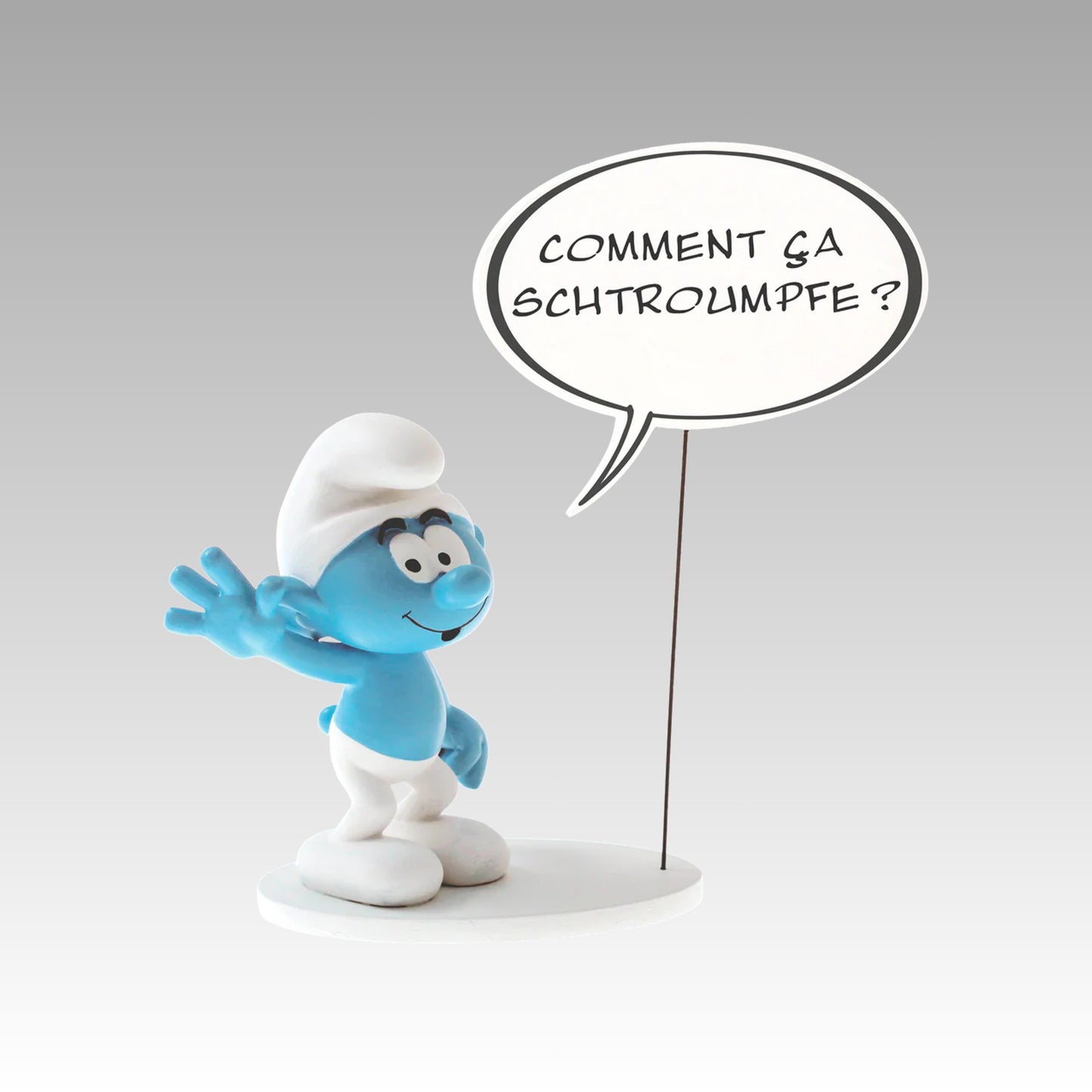 Figurine collection bulles Comment ça Schtroumpfe ?