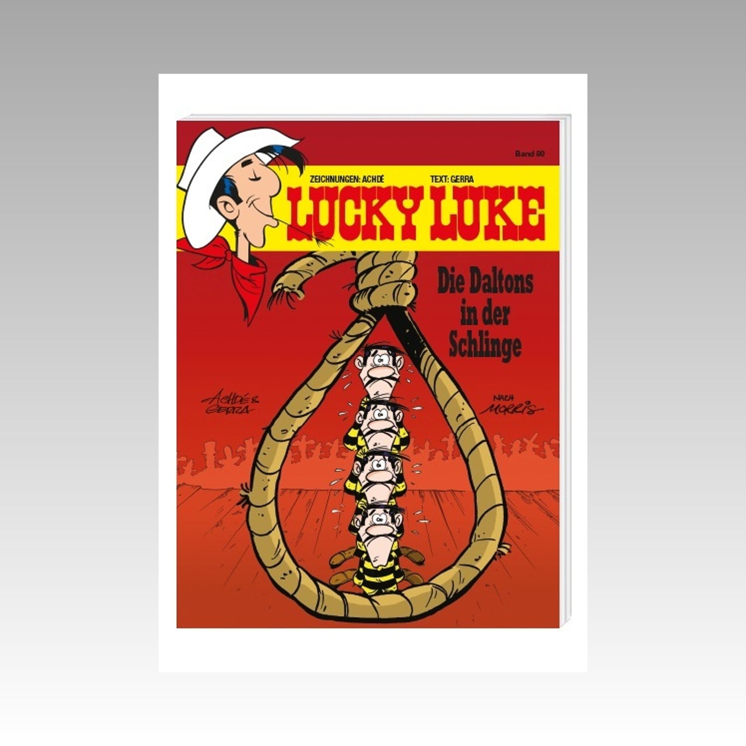 Lucky Luke. Band 80 - Die Daltons in der Schlinge (DE)