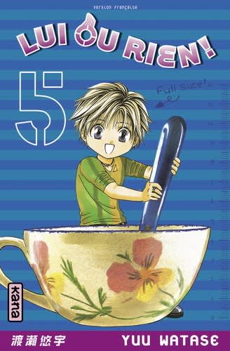 Lui ou rien. Tome 5