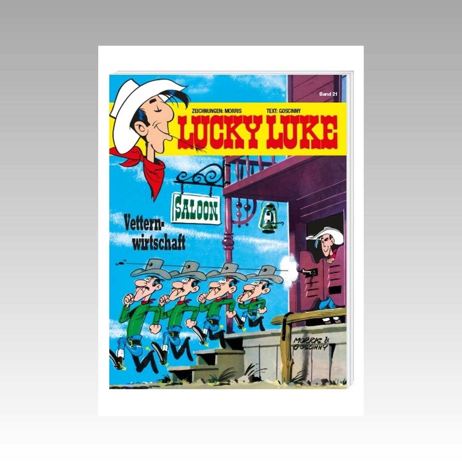 Lucky Luke. Band 21 - Vetternwirtschaft (DE)