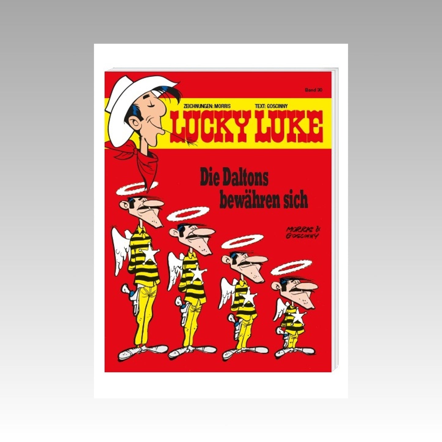 Lucky Luke. Band 30 - Die Daltons bewähren sich (DE)