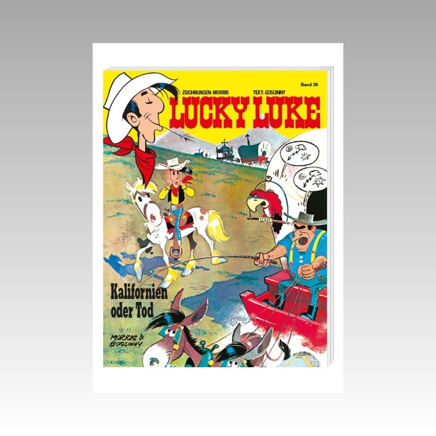 Lucky Luke. Band 39 - Kalifornien oder Tod (DE)
