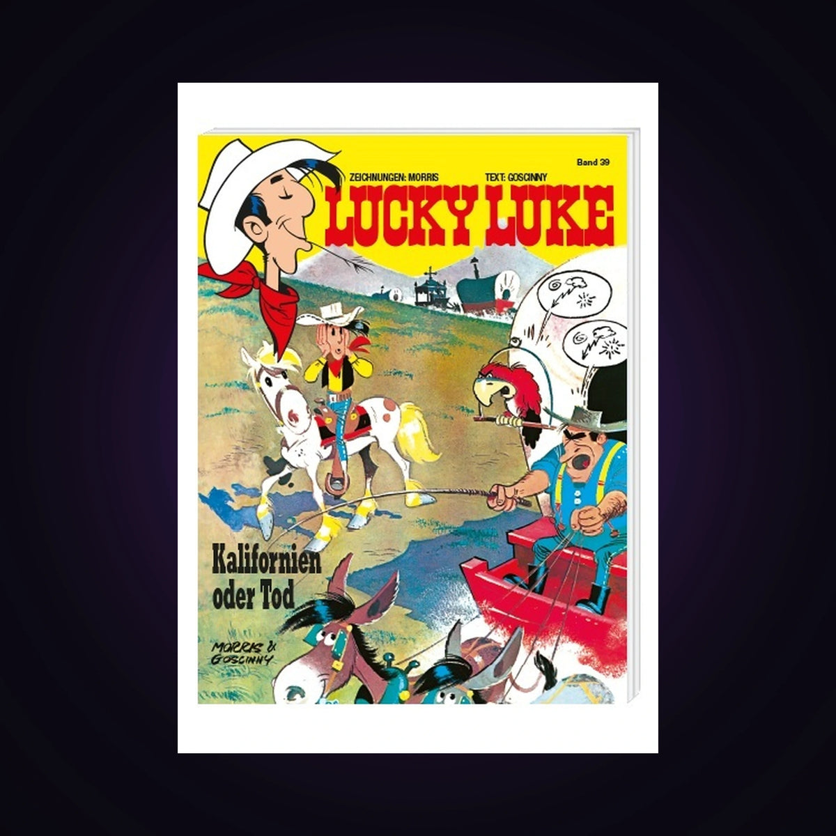 Lucky Luke. Band 39 - Kalifornien oder Tod (DE)