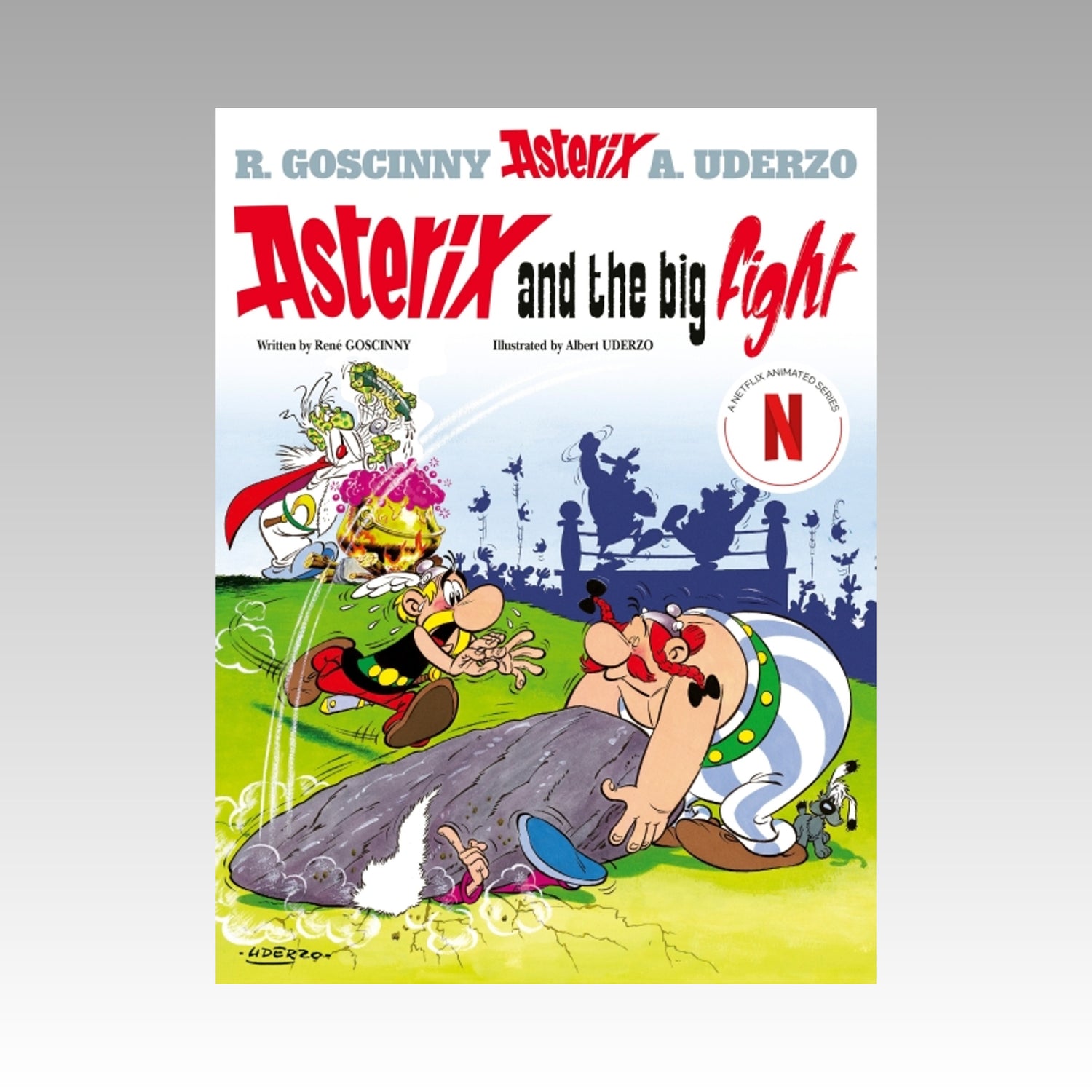 Asterix. Volume 7 - Asterix and the Big Fight (couverture souple 2005)