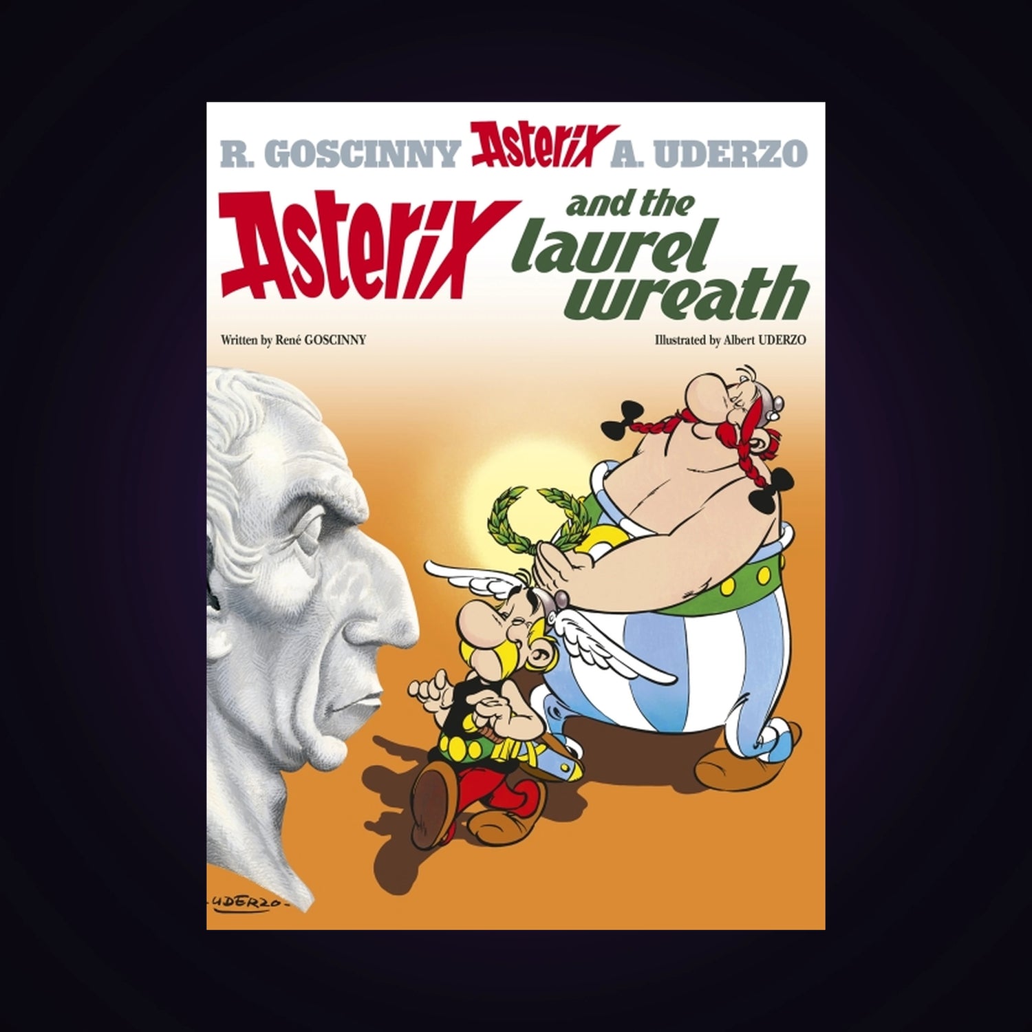 Asterix. Volume 18 - Asterix and the Laurel Wreath (couverture souple 2005)
