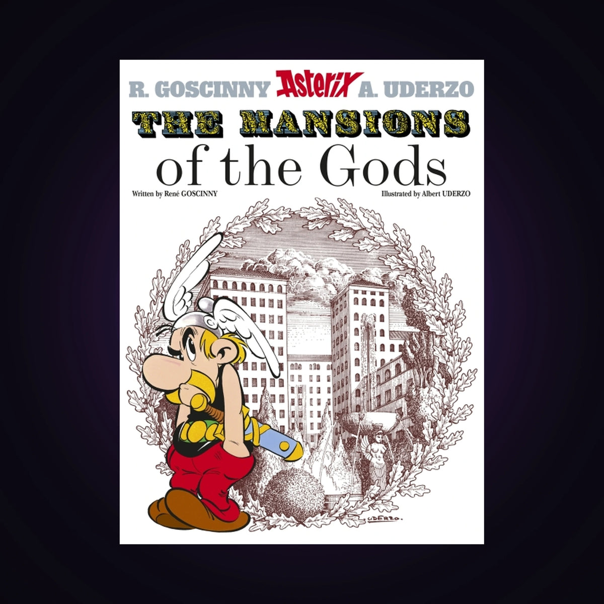 Asterix. Volume 17 - The Mansions of the Gods (couverture souple 2005)