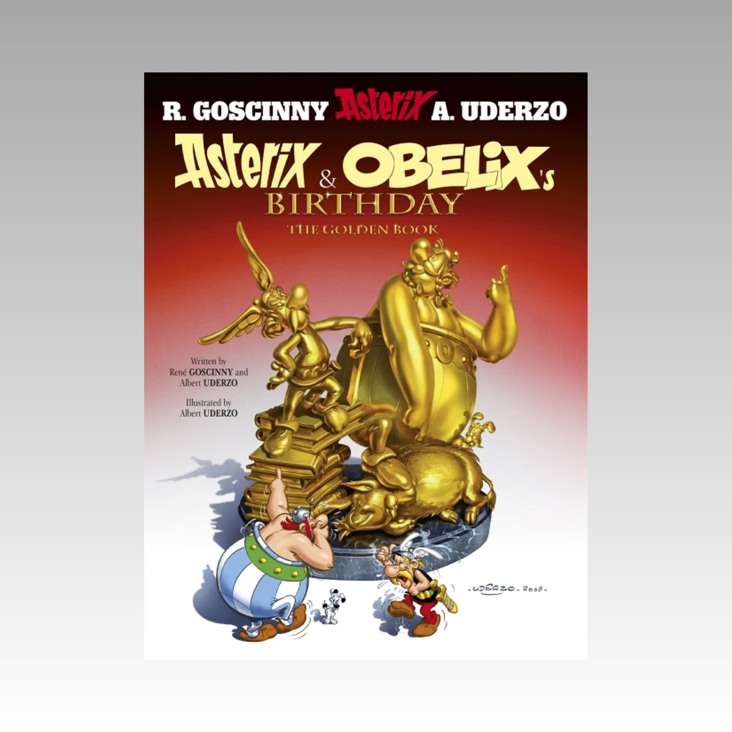Asterix. Volume 34 - Asterix & Obelix's Birthday - The Golden Book (couverture rigide 2009)