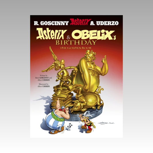 Asterix. Volume 34 - Asterix & Obelix's Birthday - The Golden Book (couverture souple 2010)