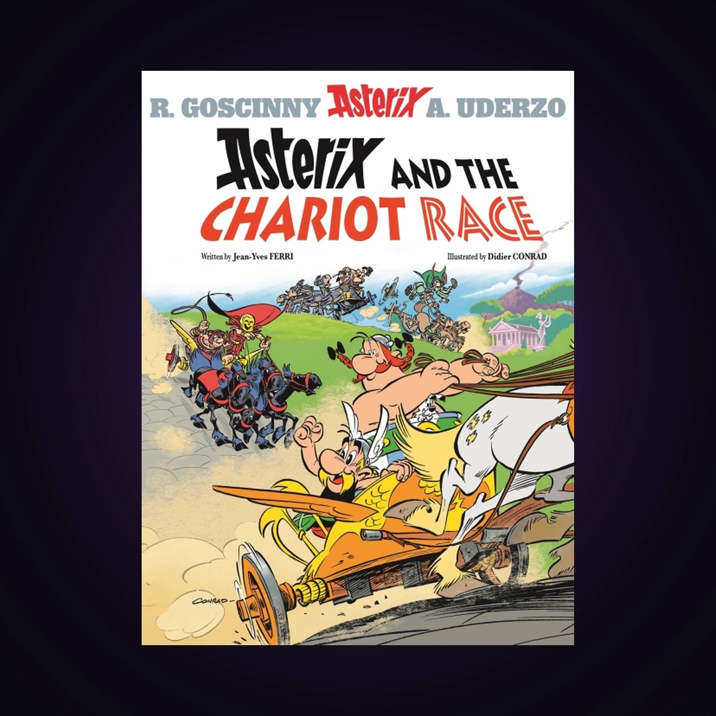 Asterix. Volume 37 - Asterix and the Chariot Race (couverture rigide 2017)