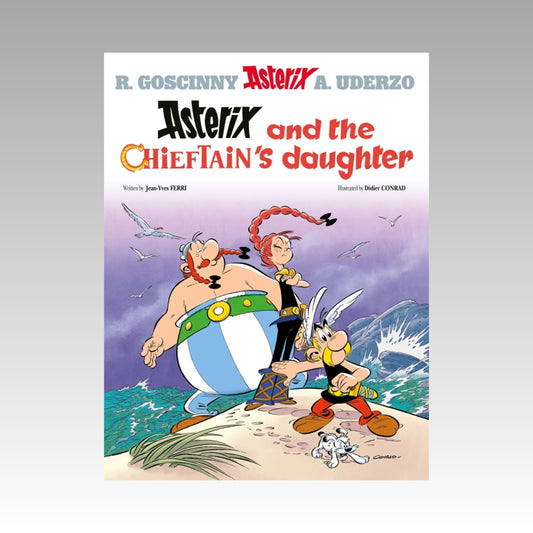 Asterix. Volume 38 - Asterix and the Chieftain's Daughter (couverture souple 2019)