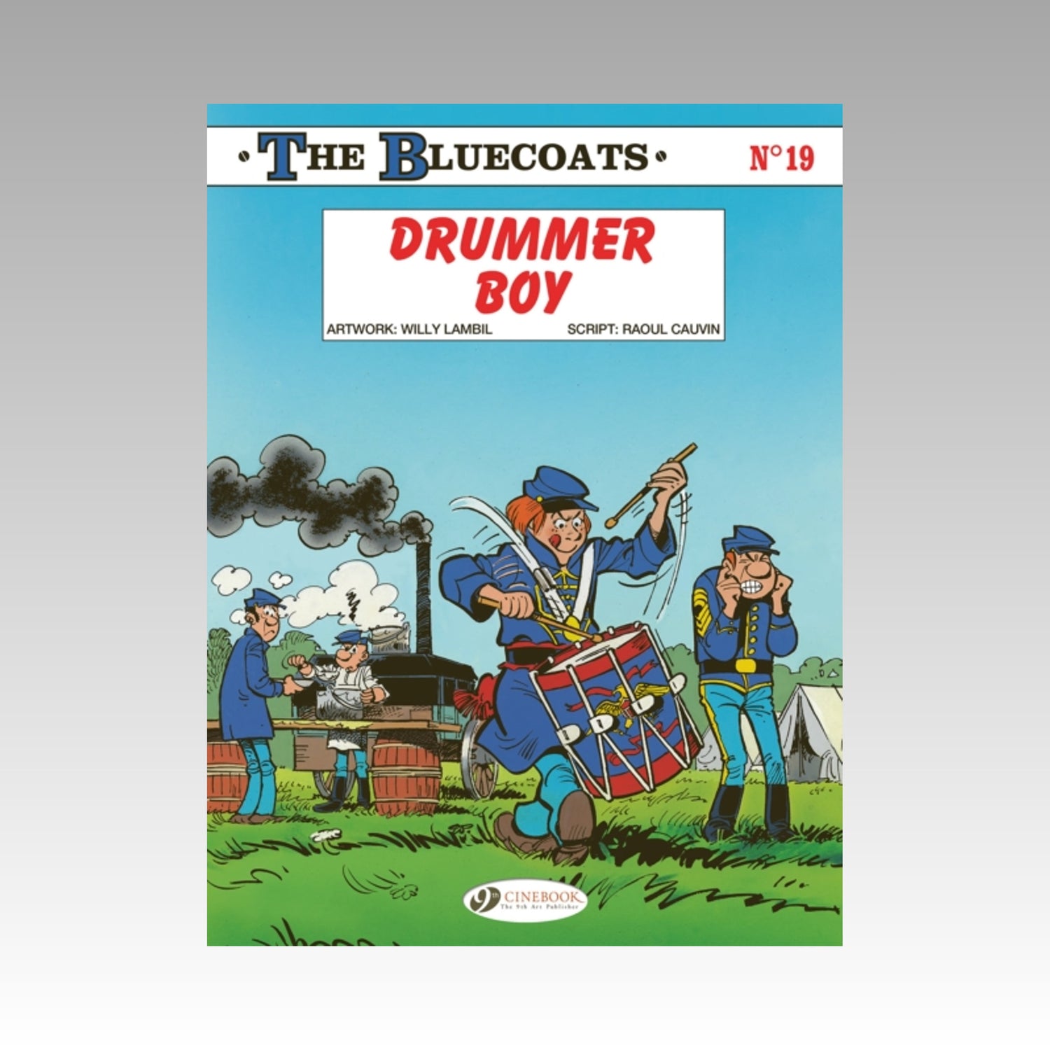 The Bluecoats. Tome 19 - Drummer Boy