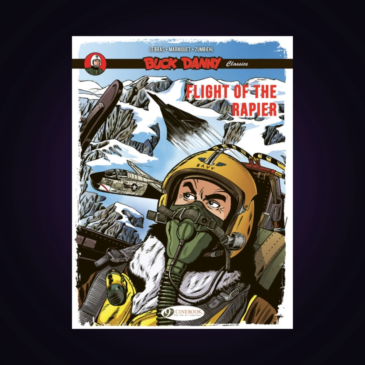 Buck Danny Classics. Tome 9 - Flight of the Rapier