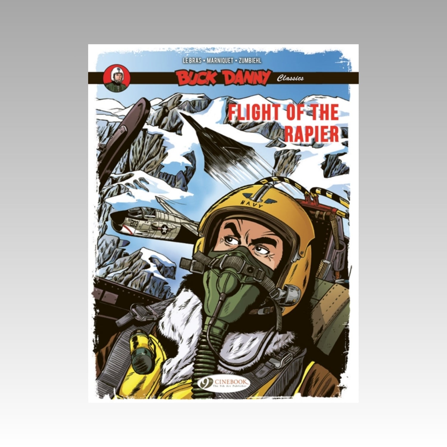 Buck Danny Classics. Tome 9 - Flight of the Rapier