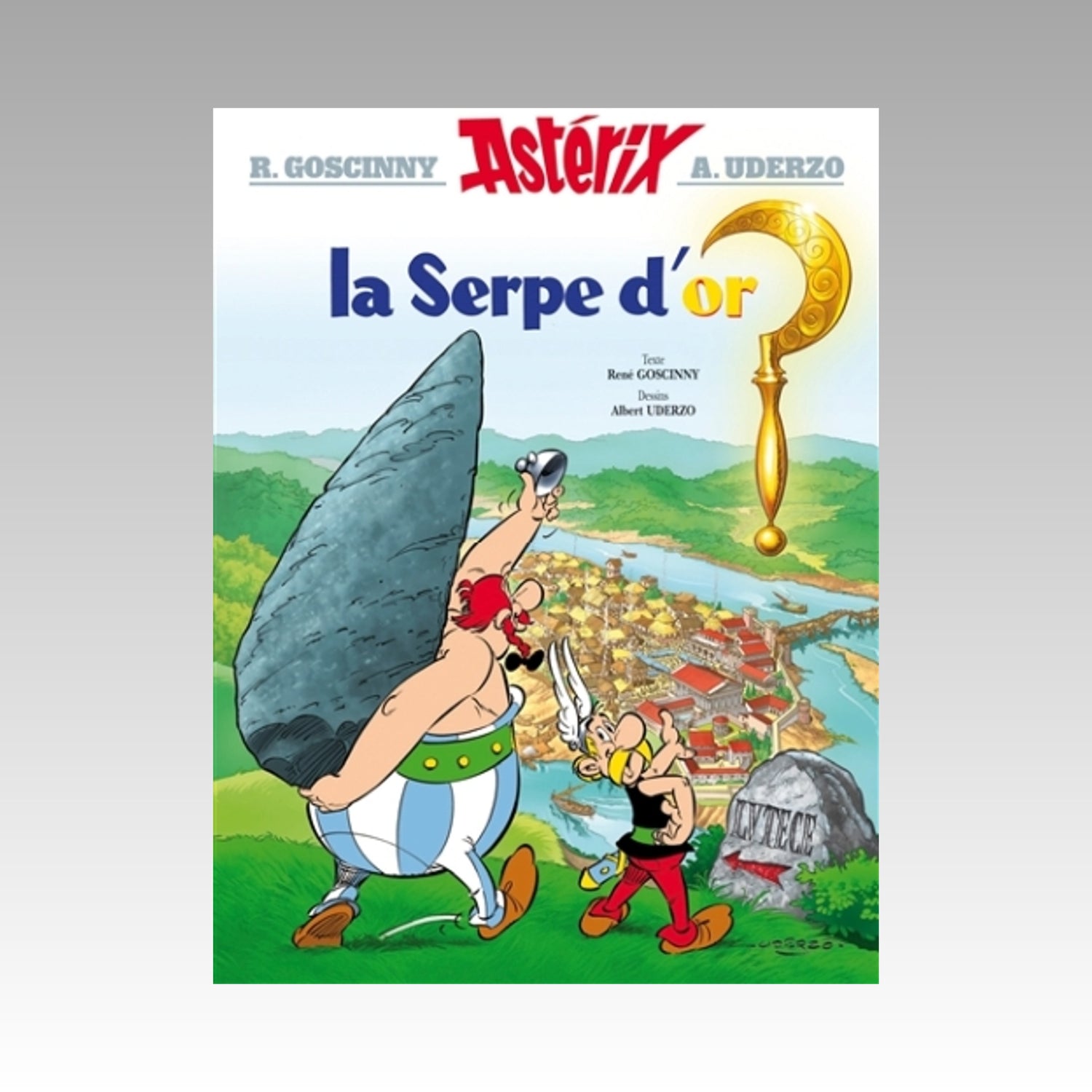 Astérix. Tome 2 - Astérix la Serpe d'or (couverture rigide 2004)