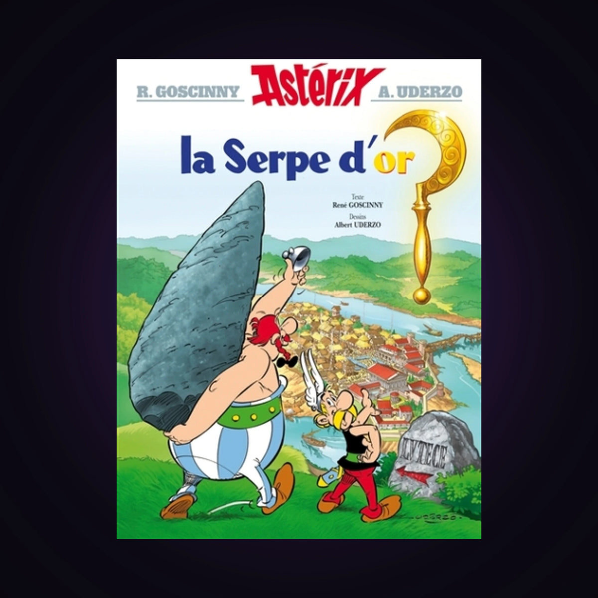 Astérix. Tome 2 - Astérix la Serpe d'or (couverture rigide 2004)