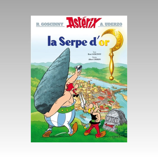 Astérix. Tome 2 - Astérix la Serpe d'or (couverture rigide 2004)