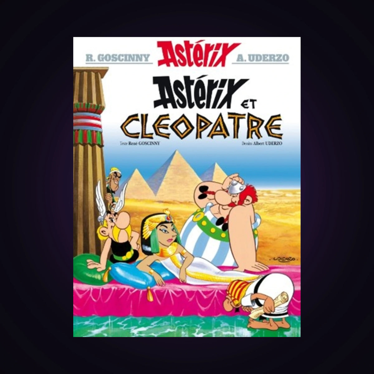 Astérix. Tome 6 - Astérix et Cléopâtre (couverture rigide 2004)