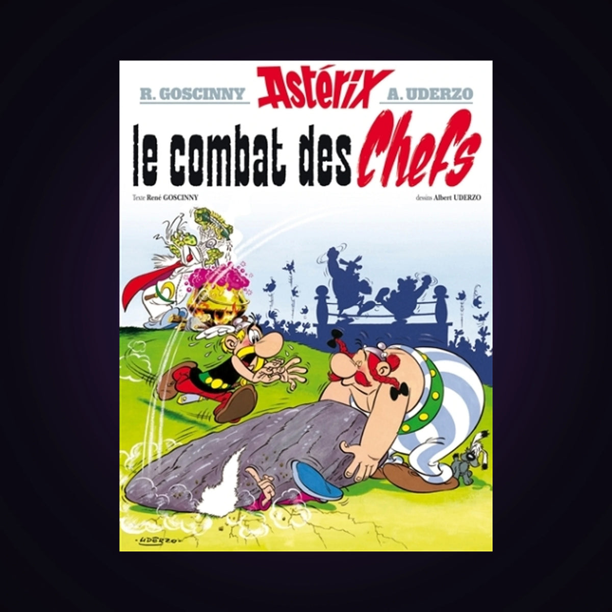 Astérix. Tome 7 - Astérix le combat des Chefs (couverture rigide 2004)